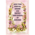 Know Your Spiritual Enemies and Destroy Their Kingdom of Darkness