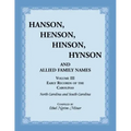 Hanson, Henson, Hinson, Hynson, and Allied Family Names, Volume 3: Early Records of the Carolinas