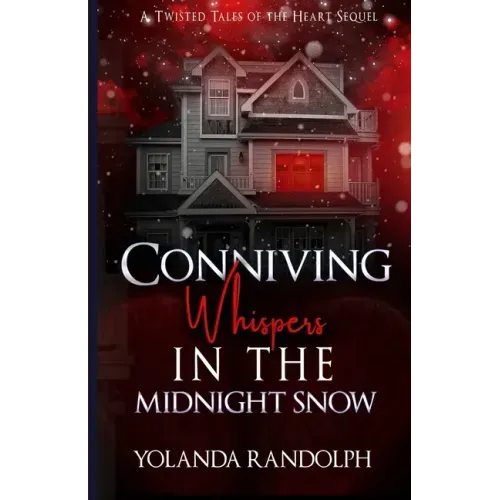 Conniving Whispers in the Midnight Snow: Preston's Story
