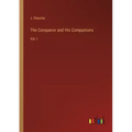 The Conqueror and His Companions: Vol. I
