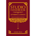 Studio Handbook: Lettering & Design: New Enlarged Edition