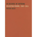 In Defense of Nothing: Selected Poems, 1987-2011