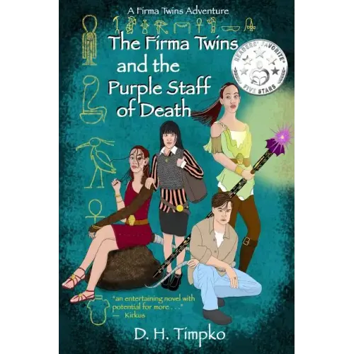 The Firma Twins and the Purple Staff of Death: A Firma Twins Adventure, Book 1