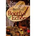 Bootful of Echoes