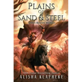 Plains of Sand and Steel