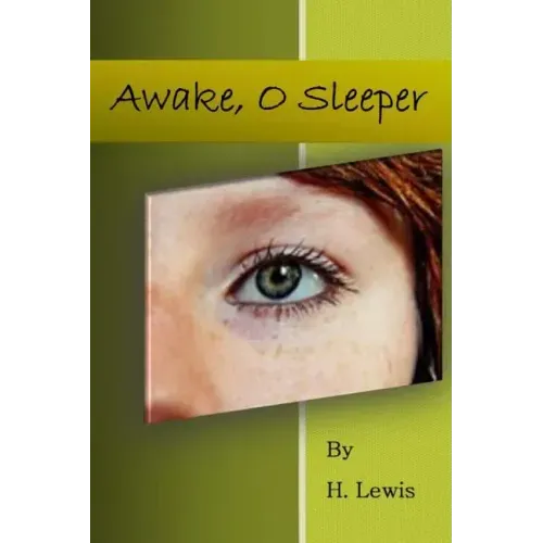 Awake. O Sleeper