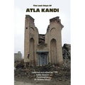 The Last Days of Atla Kandi