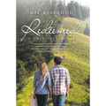 Redeemed: A Christian Novel