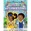 Majest & Royal Present: Alphabet Affirmations
