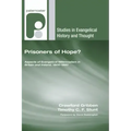 Prisoners of Hope?