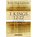 1 Kings 12 to 22: The Kingdom Divides