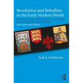 Revolution and Rebellion in the Early Modern World: Population Change and State Breakdown in England, France, Turkey, and China,1600-1850; 25th Annive