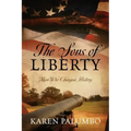 The Sons of Liberty: Men Who Changed History