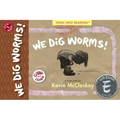 We Dig Worms!