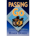 Passing Go: Collect $200 $200 Million