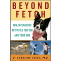 Beyond Fetch: Fun, Interactive Activities for You and Your Dog