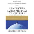 Practicing Basic Spiritual Disciplines: Follow God's Blueprint for Living
