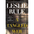 A Tangled Web: A Cyberstalker, a Deadly Obsession, and the Twisting Path to Justice.