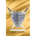 Faith Beyond Fear