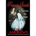 Princess Sarah: Queen Victoria's African Goddaughter