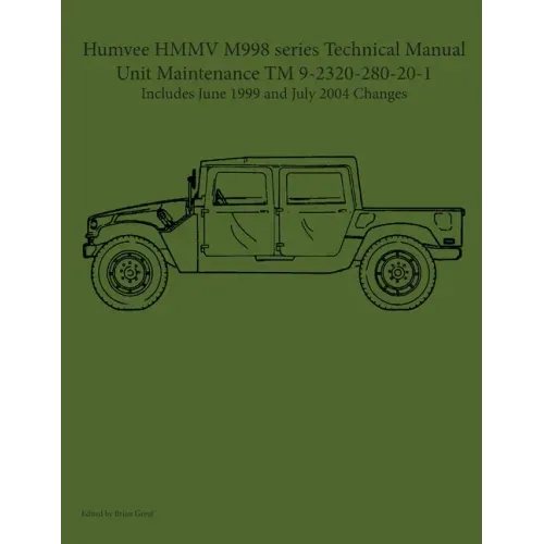 Humvee HMMV M998 series Technical Manual Unit Maintenance TM 9-2320-280-20-1
