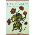 The Drum Wars: A Modern Maya Story