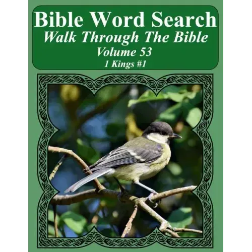 Bible Word Search Walk Through The Bible Volume 53: 1 Kings #1 Extra Large Print