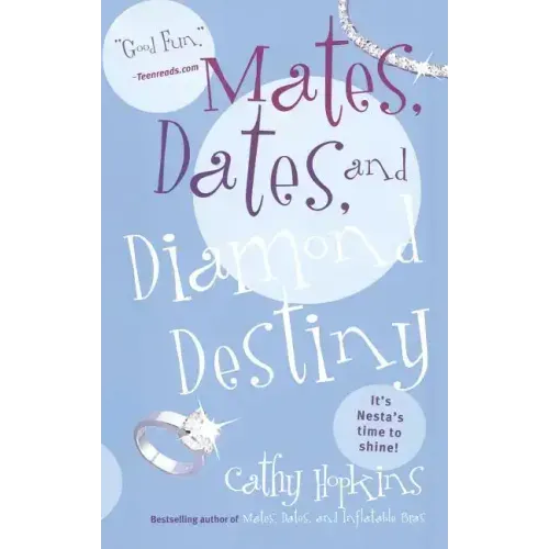 Mates, Dates, and Diamond Destiny