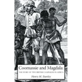 Coomassie and Magdala: The Story of Two British Campaigns in Africa