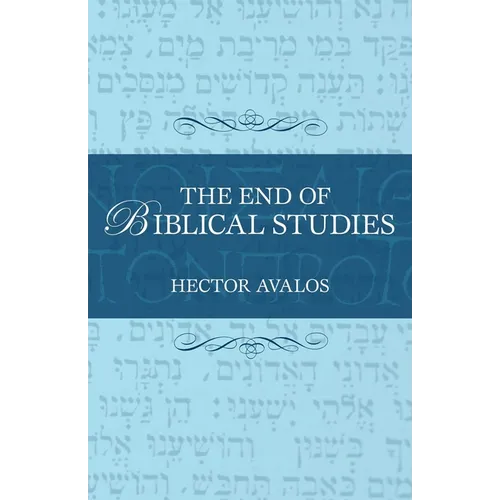 End of Biblical Studies