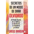 Secretos de Un Modo de Orar Olvidado