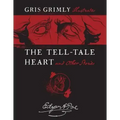The Tell-Tale Heart and Other Stories