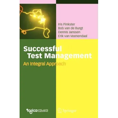 Successful Test Management: An Integral Approach