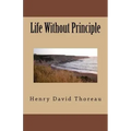 Life Without Principle