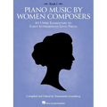 Piano Music by Women Composers, Book 1 - Upper Elementary to Lower Intermediate Level