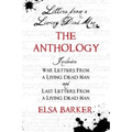 Letters from a Living Dead Man: The Anthology