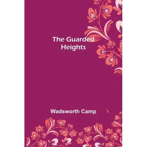 The Guarded Heights