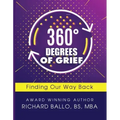360 Degrees of Grief: Finding Our Way Back