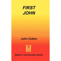 An Exposition of First John