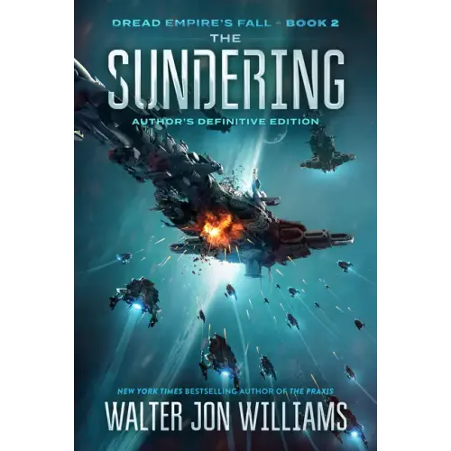 The Sundering: Dread Empire's Fall