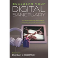 Building Your Digital Sanctuary: An Introductory Guide to Effective Digital Ministry