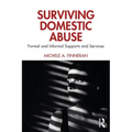 Surviving Domestic Abuse: Formal and Informal Supports and Services
