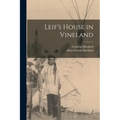Leif's House in Vineland
