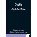 Gothic Architecture