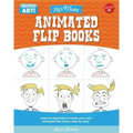 Let's Make Animated Flip Books: Learn to Illustrate and Create Your Own Animated Flip Books Step by Step