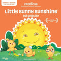 Canticos Little Sunny Sunshine / Sol Solecito: Bilingual Nursery Rhymes