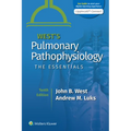 West's Pulmonary Pathophysiology: The Essentials