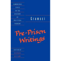 Gramsci: Pre-Prison Writings