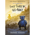 They Threw Us Away: The Teddies Saga