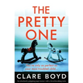 The Pretty One: An absolutely gripping page-turner with a heartbreaking twist